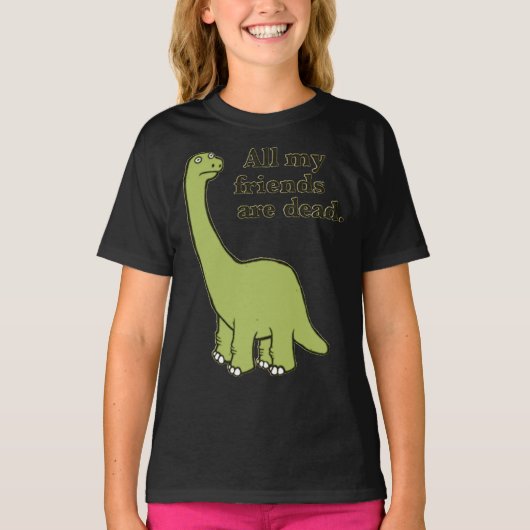 Al mijn vrienden zijn dode dinosaurus Essential T- T-shirt (Voorkant)