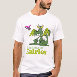 Al mijn vrienden zijn feeën t-shirt