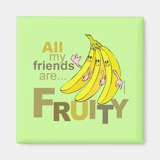 Al mijn vrienden zijn Fruity Magneet (Voorkant)