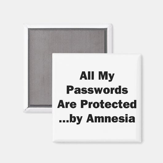 Al mijn wachtwoorden zijn beschermd...door Amnesie Magneet (Voorkant / Achterkant)