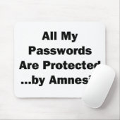Al mijn wachtwoorden zijn beschermd...door Amnesie Muismat (Met muis)