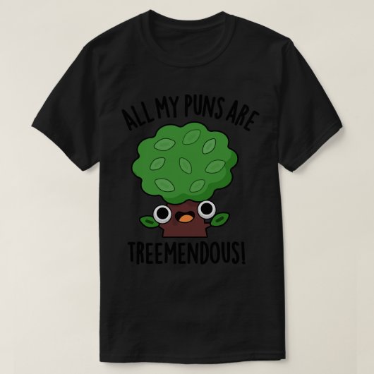 Al mijn woordspelingen zijn geweldig grappig Tree T-shirt (Design voorkant)