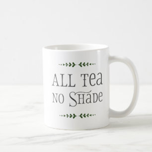 Al Tea, geen Shade. Koffiemok