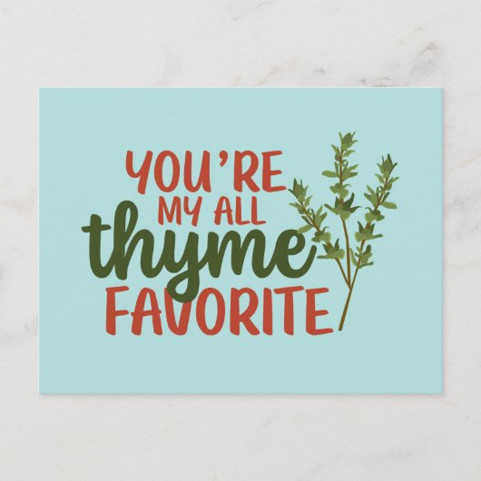 Al Thyme Favorite Cute Pun Funny Valentijnsdag Briefkaart (Voorkant)