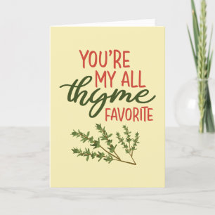 Al Thyme Favorite Funny Herb Pun Valentijnsdag Feestdagen Kaart