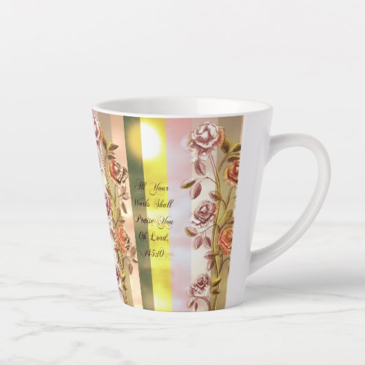 Al uw werken zullen u prijzen, o Heer Latte Mok (Rechts)