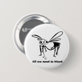 Al we need is blood ronde button 5,7 cm (Voorkant /achterkant)