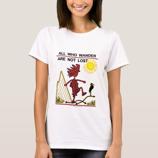 Al wie wander en dromen t-shirt (Voorkant)