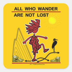 Al wie wander en dromen vierkante sticker