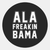 Alabama Ala Freakin' Bama Funny  Ronde Sticker (Voorkant)