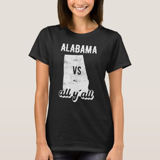 Alabama all y'all t-shirt (Voorkant)