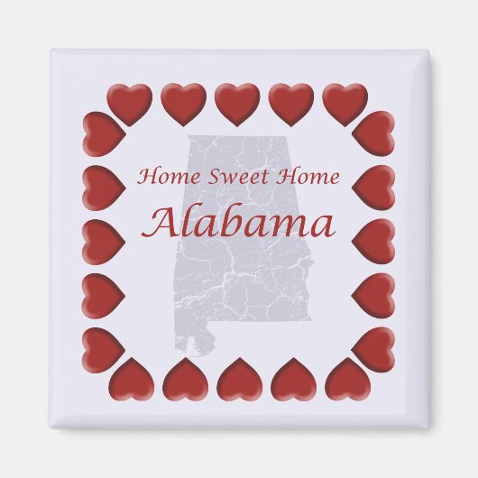 Alabama Home Sweet Home Magneet (Voorkant)