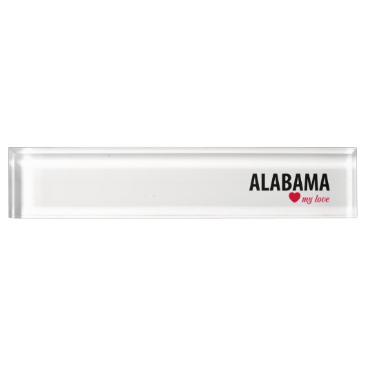 Alabama, mijn liefde naambordje (Voorkant)