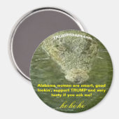 Alabama vrouwen steunen TRUMP leuke gator magnet (Voorkant / Achterkant)