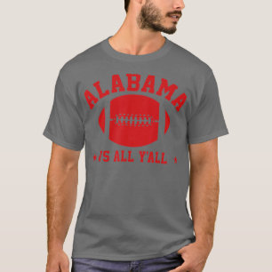 Alabama Vs All Yall Alabama State 2 T-shirt