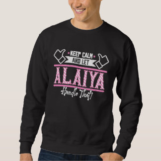 Alaiya Blijf Kalmeren en laat Alaiya dat afhandele Trui