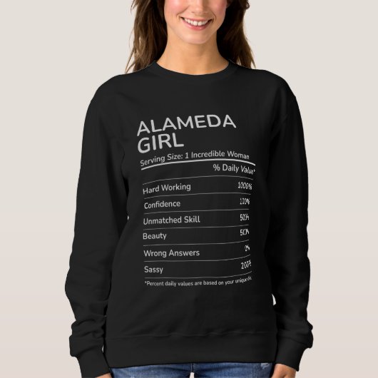 Alameda Girl Funny California Hometown Trui (Voorkant)