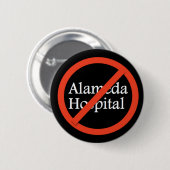 Alameda Hospital, Alameda CA 94501 Ronde Button 5,7 Cm (Voorkant /achterkant)
