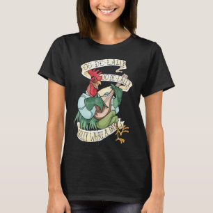 Alan-A-Dale Rooster : OO-De-Lally Golly What A Day T-shirt