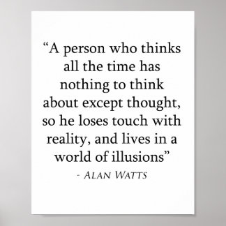 Alan Watts citaat Poster