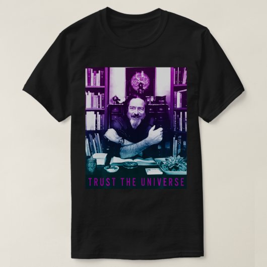 Alan Watts Gradient Photo Trust the Universe T-shirt (Design voorkant)