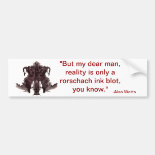 alan watts quote bumpersticker