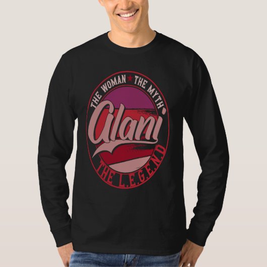 Alani the Lady of Myth the Legend T-shirt (Voorkant)
