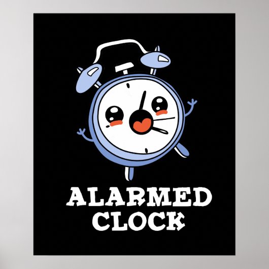 Alarmkakker Funny Alarm Clock Pun Dark BG Poster (Voorkant)