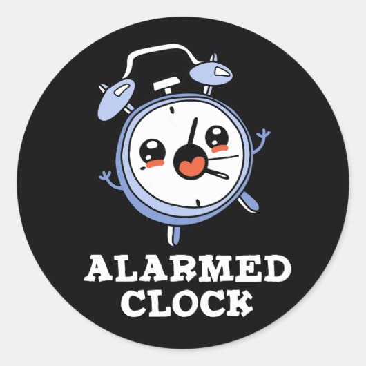 Alarmkakker Funny Alarm Clock Pun Dark BG Ronde Sticker (Voorkant)