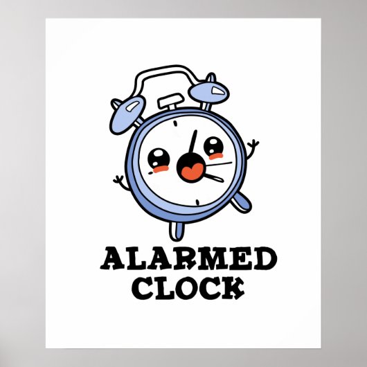 Alarmkakker Funny Alarm Clock Pun Poster (Voorkant)