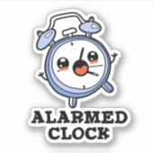Alarmkakker Funny Alarm Clock Pun Sticker (Voorkant)