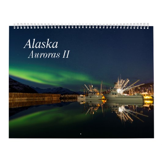 Alaska Aurora Calendar II Kalender (Hoes)