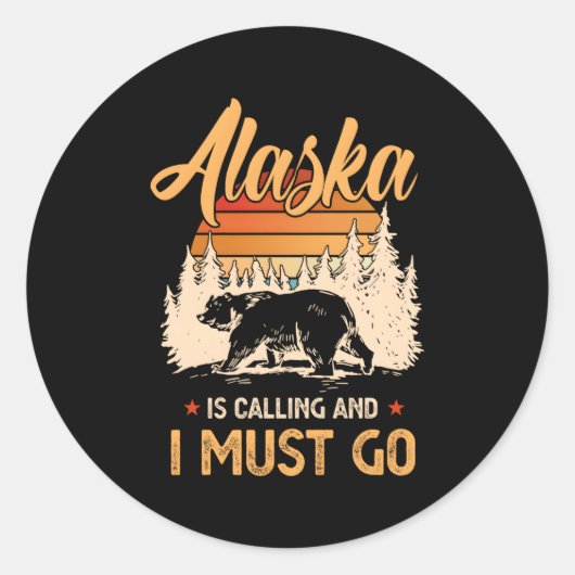Alaska belt en ik moet gaan ronde sticker (Voorkant)