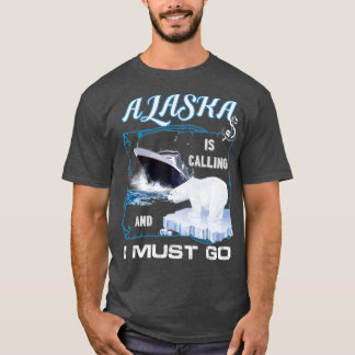 Alaska belt en ik moet    grappig kruipen t-shirt