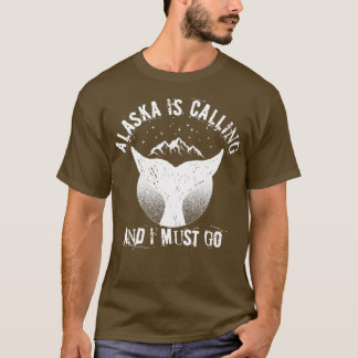Alaska belt en ik moet naar Alaska T-shirt