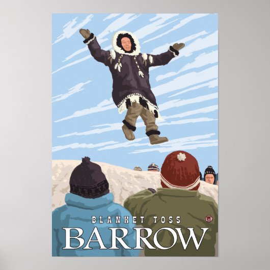 Alaska Blanket Toss - Barrow, Alaska Poster (Voorkant)