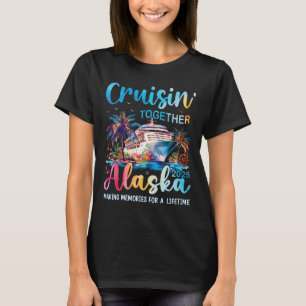 Alaska Cruise 2025 Familie Matching Cruise Vakanti T-shirt