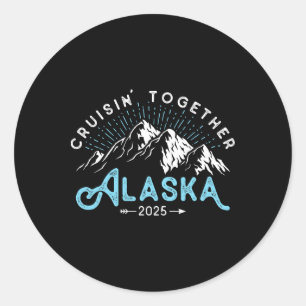 Alaska Cruise 2025 Familie Vrienden Vakantie Reize Ronde Sticker