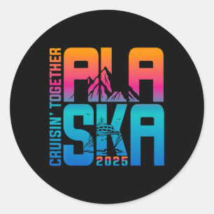 Alaska Cruise 2025 Familie Zomer Vakantie Matching Ronde Sticker