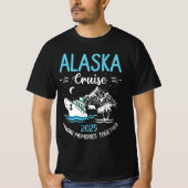 Alaska Cruise 2025 Matching Familie Vrienden T-shirt (Voorkant)