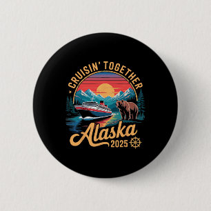 Alaska-cruise 2025 passende familie vrienden en gr ronde button 5,7 cm