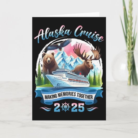 Alaska Cruise 2025 Samen Herinneringen Maken Groep Kaart (Voorkant)