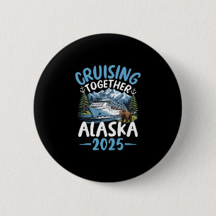 Alaska-cruise 2025 Samen varen Avontuur Tr Ronde Button 5,7 Cm