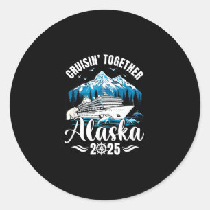 Alaska-cruise 2025 Samen varen Familie Vakantie Ronde Sticker