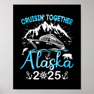 Alaska Cruise Scheepsvakantie Reis 2025 Familie Cr Poster