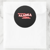 Alaska dorp idioot ronde sticker (Tas)