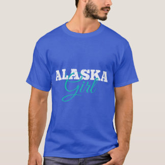 Alaska Girl Alaskan T-shirt