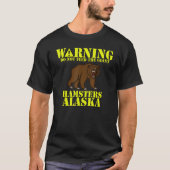 Alaska Grizzly Do Not Feed T-shirt (Voorkant)