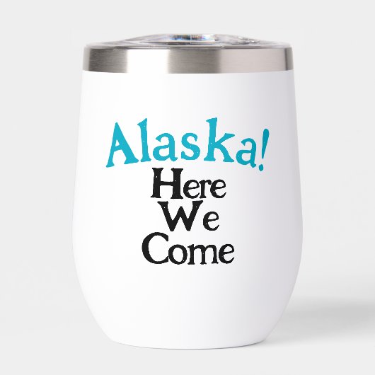 Alaska Hier Kommen We 2026 Aangepaste Geïsoleerde  (Voorkant)