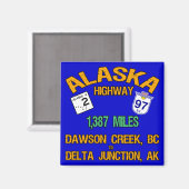 Alaska Highway Magneet (Voorkant / Achterkant)